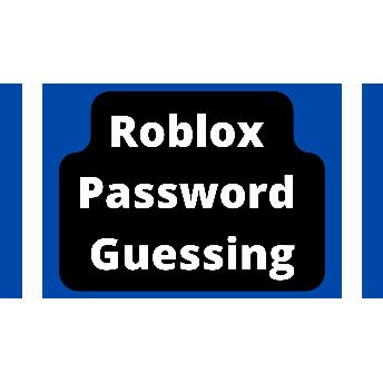 guessing passwords roblox