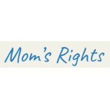 Mom's Rights
