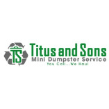 Titus and Sons Mini Dumpster Service