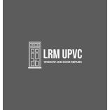 LRM UPVC Window and Door Repairs