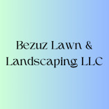 Bezuz Lawn & Landscaping LLC