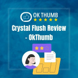 Crystal Flush Review - OkThumb