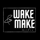 Wake and Make Media