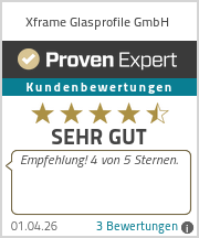 Erfahrungen & Bewertungen zu XFRAME Glasprofile GmbH