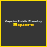 Carpenters Portable Framing Square