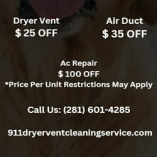 911 Dryer Vent Cleaning Service Houston TX