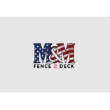 M&M Fence and Deck