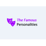 The Famous Personalities