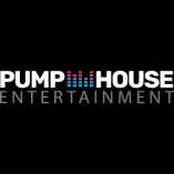 Pump House Entertainment