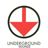 Underground Soundz (Indie Vinyl and Tapes)