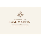 Manufaktur Fam. Martin