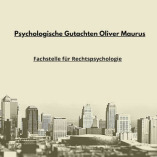 Psychologischer Gutachter Oliver Maurus