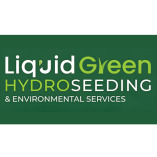 Liquid Green Hydroseeding & Environmental Services