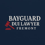Bayguard DUI Lawyer Fremont