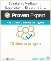 Erfahrungen & Bewertungen zu Speakerin, Mediatorin, Supervisorin, Expertin für Persönlichkeitsentwicklung
