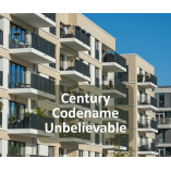 Century Codename Unbelievable