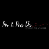 Mr & Mrs D's Intimacy and Wellness