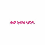 Bad Girls Yoga