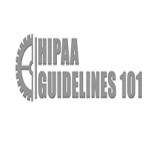 HIPAA Guidelines 101