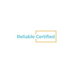 Reliable Certified