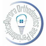 Aurora Orthodontics and Periodontics