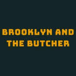 Brooklyn and The Butcher