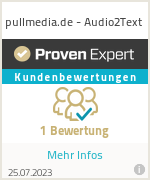 Erfahrungen & Bewertungen zu pullmedia.de - Audio2Text