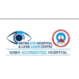 Mitra Eye Hospital & Lasik Laser Centre