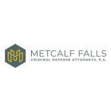 Metcalf Falls, Criminal Defense Attorneys, P.A.