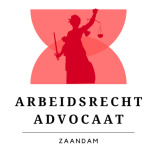 Arbeidsrecht Advocaat Zaandam