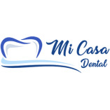 Mi Casa Dental - Houston, TX