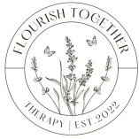 Flourish Together Therapy