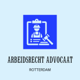 Rotterdam Arbeidsrecht Advocaat