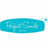 Perfect Smile Tulsa - Dentist in Tulsa, OK