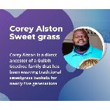 Corey Alston Sweetgrass