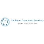 Smiles On Greatwood Dentistry