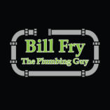 Bill Fry The Plumbing Guy