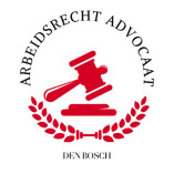 Arbeidsrecht Advocaat Den Bosch