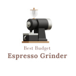 Best Budget Espresso Grinder