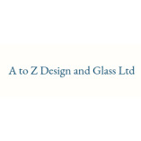 A to Z Design and Glass Ltd