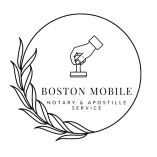 Boston Mobile Notary & Apostille Service