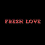 Fresh Love Merch