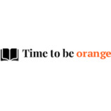 Time To Be Orange