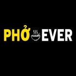 PHO EVER - Vietnamese Pho Restaurant