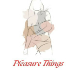 Pleasure Things