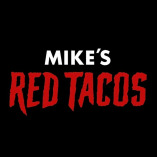 Mikes Red Tacos