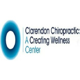 Clarendon Chiropractic: A Creating Wellness Center