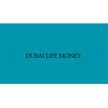 Dubai Life Money