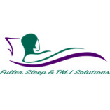 Fuller Sleep & TMJ Solutions