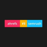 Ahrefs Vs Semrush